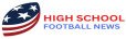 High School Football News - HSFootballNews